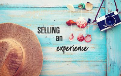 You are selling an experience