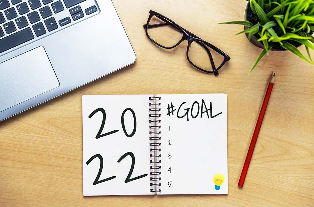 Making 2022 Your Best Year Ever – and Why Resolutions Won’t Work